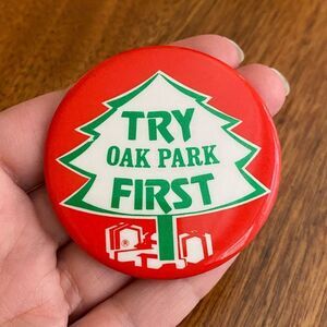 Vintage Holiday 'Try Oak Park First' Button